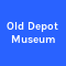 Old Depot Museum